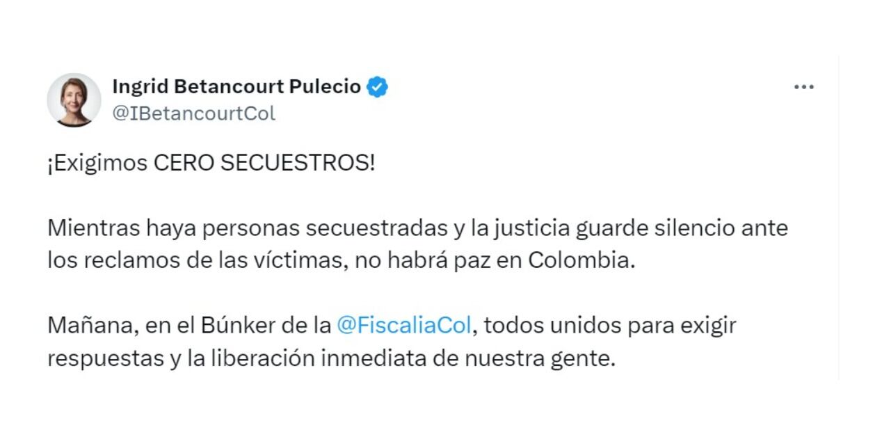 con-plantn-ante-la-fiscala-sectores-opositores-al-gobierno-petro-pedirn-la-liberacin-inmediata-de-secuestrados-noticias-laborales-ingrid-betancourt-convoca-a-movilizacin-contra-el-secuestro-en-bogot-abogados-laborales